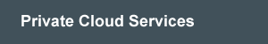 Private Cloud Services