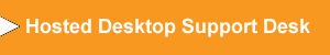 Hosted Desktop Support Desk
